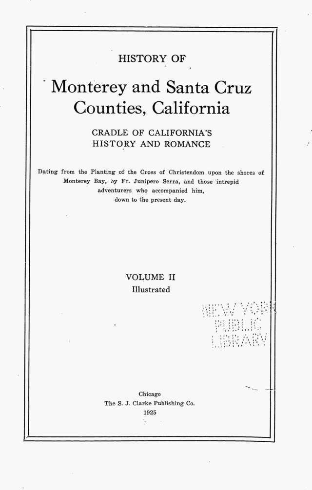 History of Monterey and Santa Cruz Counties, California Volume 2 Title Page
